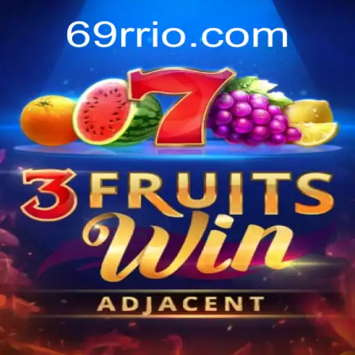 Descubra o Fascinante Mundo de 3FruitsWin: Regras e Estratégias