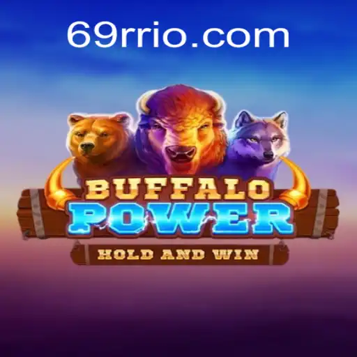 Descubra o Fascinante Mundo de BuffaloPower e 69RR.com