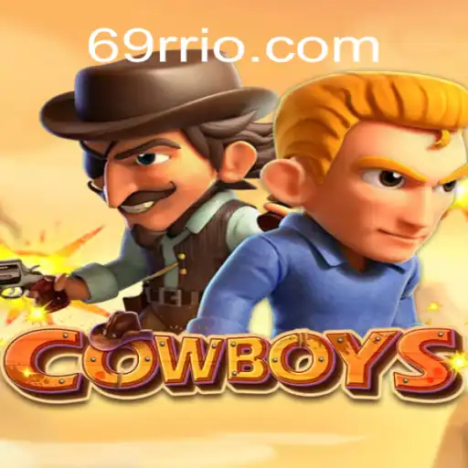 Descubra o Fascinante Jogo 'COWBOYS' - Uma Experiência Única em 69RR.com