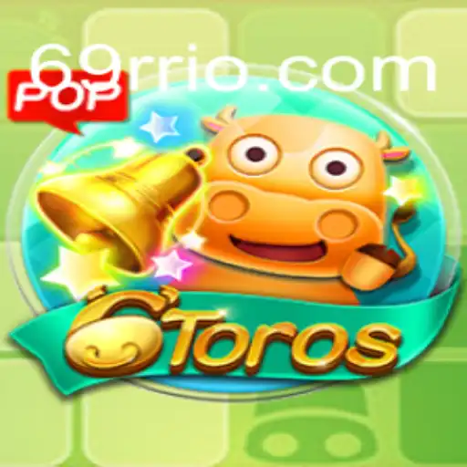 Explorando 6Toros: O Jogo de Estratégia e Raciocínio Com a Palavra-Chave 69RR.com