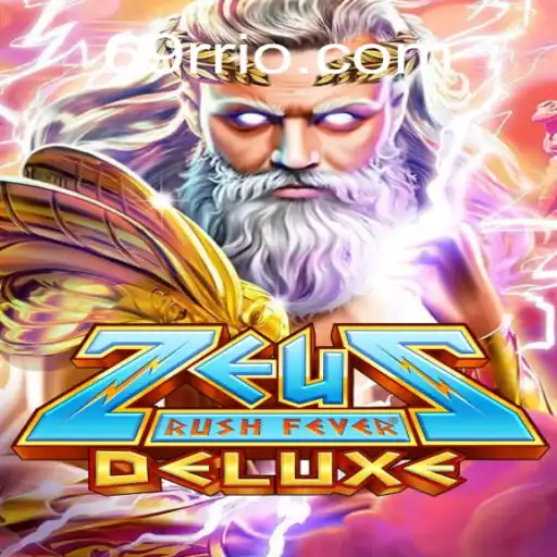 Descubra ZeusRushFeverDeluxe: Uma Aventura Épica com 69RR.com